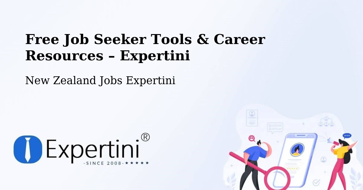Free Job Seeker Tools & Career Resources – Patea - Patea, New Zealand Jobs Expertini